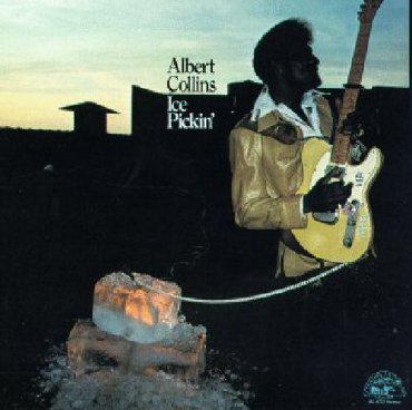 albert_collins-ice_pickin