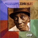 mississippi-_john_hurt-live